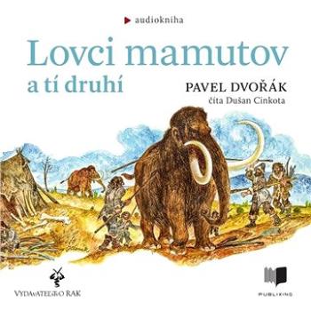 Lovci mamutov a tí druhí ()