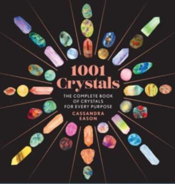 1001 Crystals - Cassandra Eason