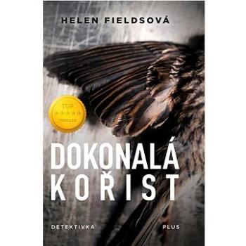 Dokonalá kořist: Detektivka (978-80-7662-289-0)