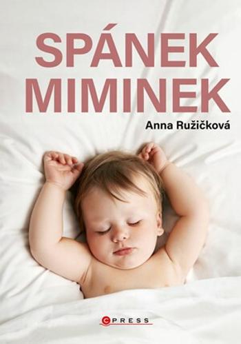 Spánek miminek - Anna Ružičková