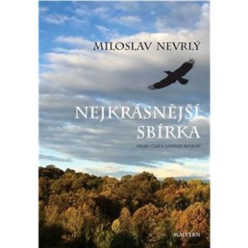 Nejkrásnější sbírka: Krajiny České a Slovenské republiky (978-80-7530-407-0)