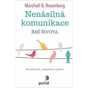 Nenásilná komunikace - Řeč života (978-80-262-1785-5)