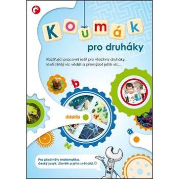 Koumák pro druháky: Rozšiřující pracovní sešit pro všechny druháky, kteří chtějí víc vědět... (978-80-7358-259-3)