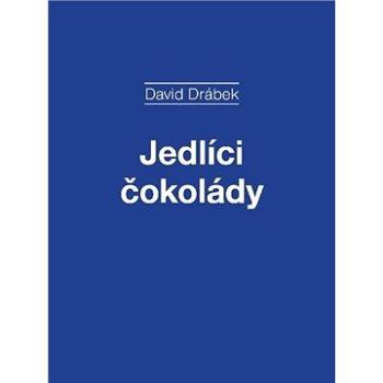 Jedlíci čokolády (978-80-874-8174-5)