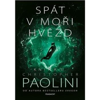 Spát v moři hvězd - Kniha II. (978-80-253-5047-8)