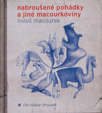 Nabroušené pohádky a jiné macourkoviny (MP3-CD) - audiokniha