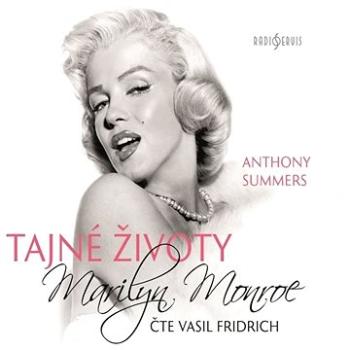 Tajné životy Marilyn Monroe