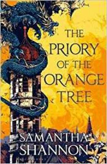 The Priory of the Orange Tree - Samantha Shannonová