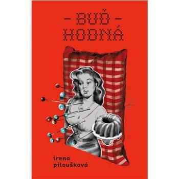 Buď hodná (978-80-277-1445-2)