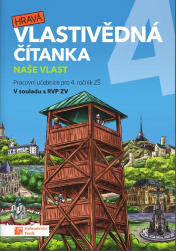 Hravá vlastivědná čítanka 4 – Naše vlast