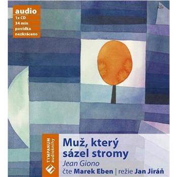 Muž, který sázel stromy (859-4-7227-524-1)