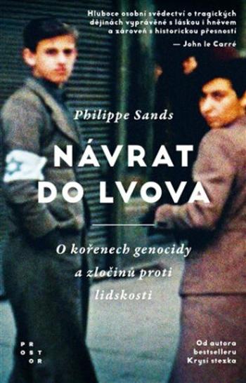 Návrat do Lvova - Philippe Sands