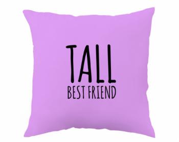 Polštář Tall best friend