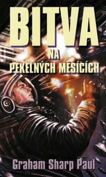 Helfort 1: Bitva na Pekelných měsících - Paul Graham Sharp