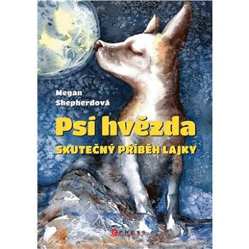 Psí hvězda (978-80-264-4059-8)