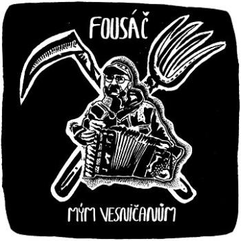 Fousáč: Mým vesničanům - CD (GR173)