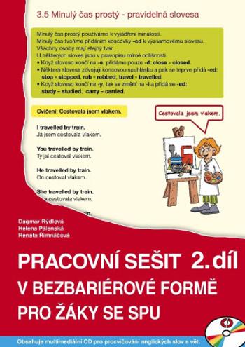 Angličtina - pracovní sešit v bezbariérové formě 2. díl - Dagmar Rýdlová, Helena Pálenská, Renáta Řimnáčová