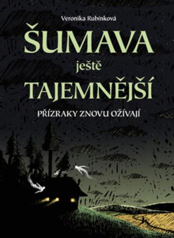 Šumava ještě tajemnější - Veronika Rubínková, Nikkarin