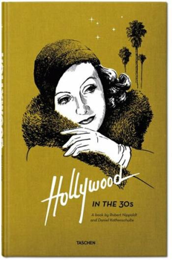 Hollywood in the 30s - Daniel Kothenschulte, Robert Nippoldt