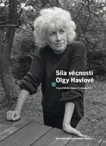 Síla věcnosti Olgy Havlové (Defekt) - Anna Freimanová