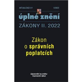 Aktualizace II/1 – Zákon o správních poplatcích (9771802833172)