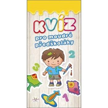 Kvíz pro moudré předškoláky (978-80-87845-55-4)