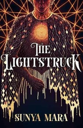 The Lightstruck (Defekt) - Sunya Mara