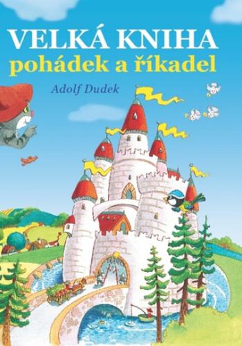 Velká kniha pohádek a říkadel