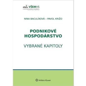 Podnikové hospodárstvo: Vybrané kapitoly (978-80-571-0420-9)