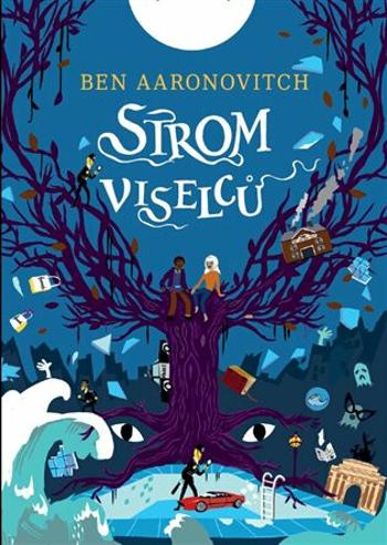 Strom viselců - Ben Aaronovitch