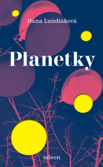 Planetky - Hana Lundiaková - e-kniha