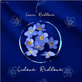 Redlová Lucie: Lidová Redlová - CD (2664593-2)