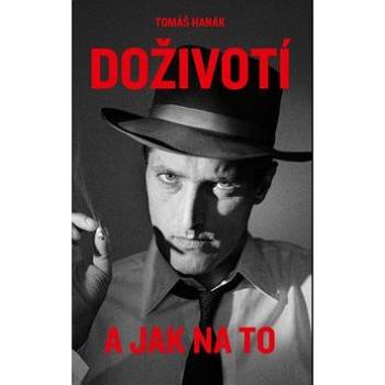 Doživotí: a jak na to (978-80-900674-4-8)