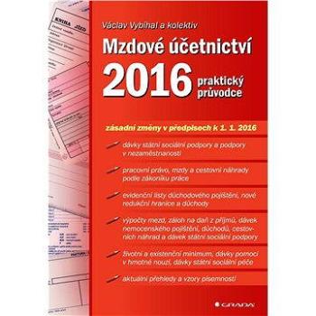 Mzdové účetnictví 2016 (978-80-271-0032-3)