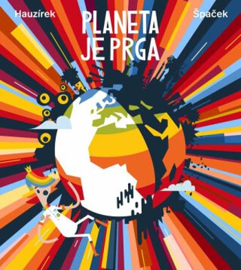 Planeta je prga (Defekt) - Hauzírek Petr