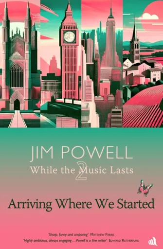 Arriving Where We Started - Jim Powell