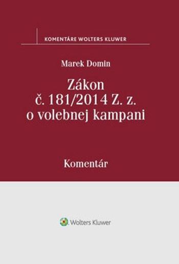 Zákon o volebnej kampani - Marek Domin