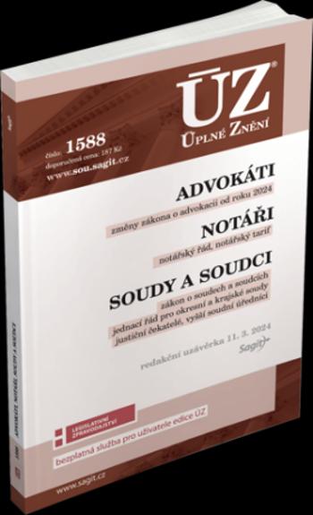 ÚZ 1588 Advokáti, Notáři, Soudci a soudy