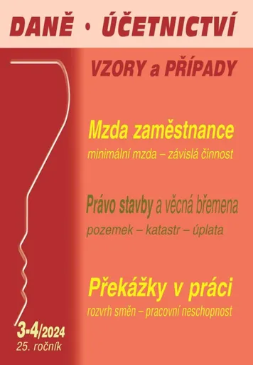 DÚVaP 3-4/2024 Mzda zaměstnance, Překážky v práci, Právo stavby