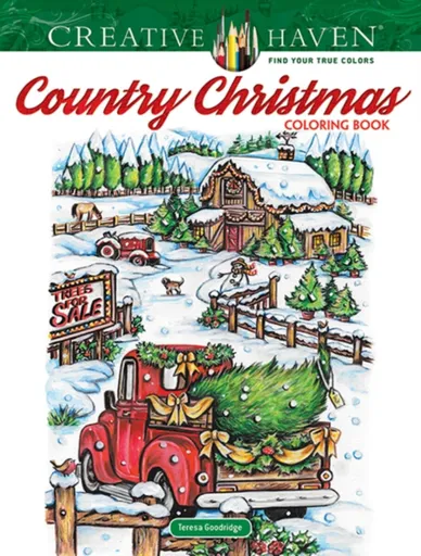 Creative Haven Country Christmas Coloring Book - Teresa Goodridge