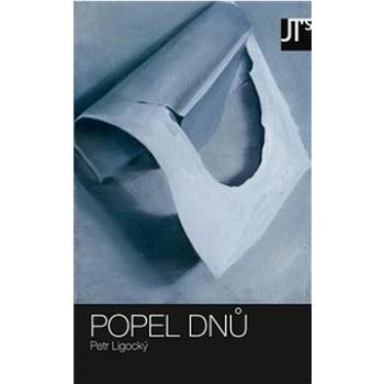 Popel dnů   (978-80-907504-9-4)