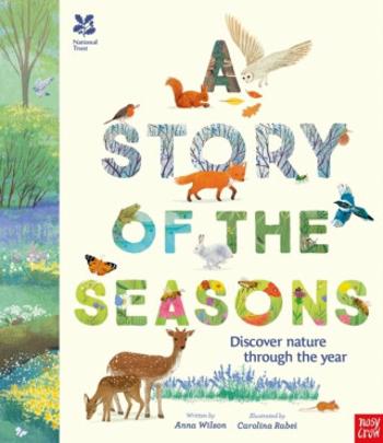 National Trust: A Story of the Seasons - Anna Wilsonová