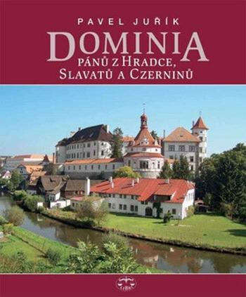 Dominia pánů z Hradce, Slavatů a Czerninů - Pavel Juřík