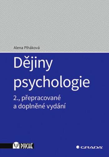 Dějiny psychologie - Alena Plháková - e-kniha