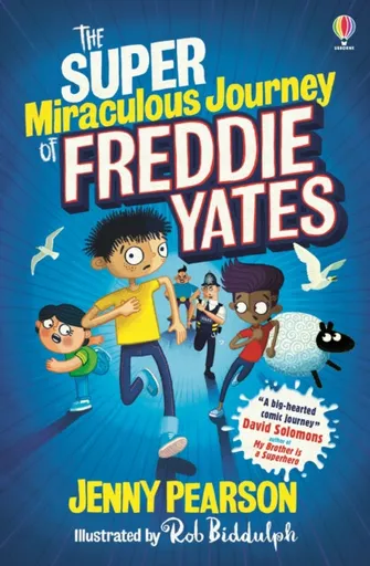 The Super Miraculous Journey of Freddie Yates - Jenny Pearson