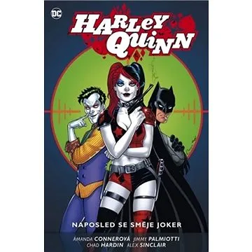 Harley Quinn 5 Naposled se směje Joker (978-80-7595-347-6)