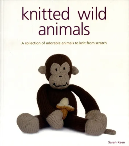 Knitted Wild Animals - S Keen