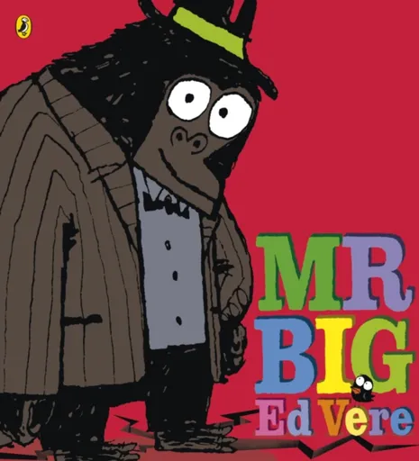 Mr Big - Ed Vere