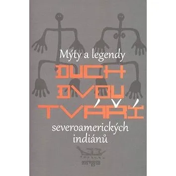 Duch dvou tváří (978-80-257-0552-0)