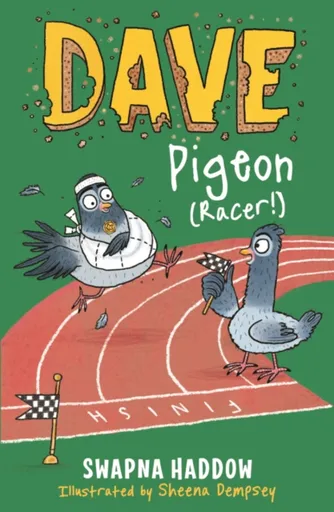 Dave Pigeon (Racer!) - Haddow Swapna